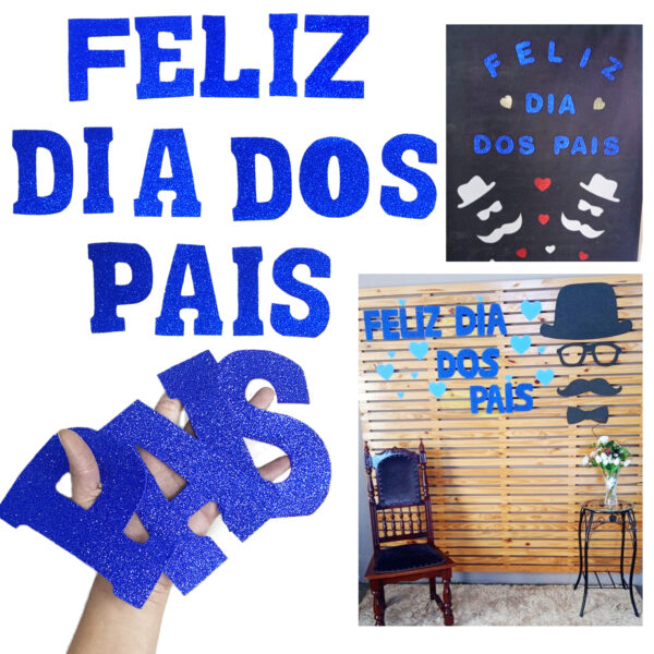 Letras Aplique EVA Feliz Dia Dos Pais Gliter Decoração Festa Eva Pronta Entrega